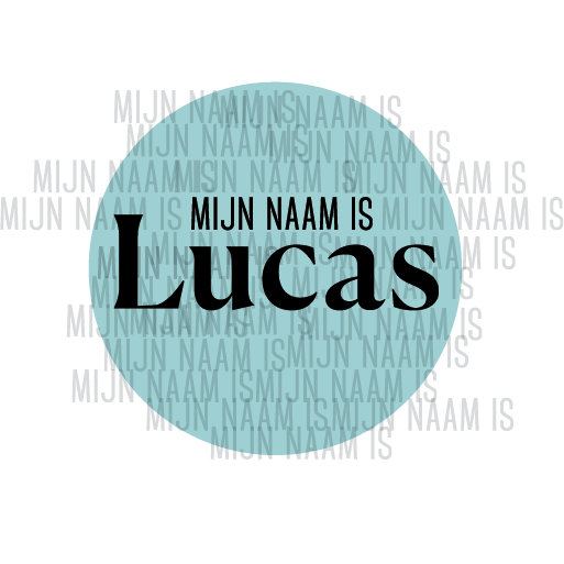 Mijn naam is Lucas